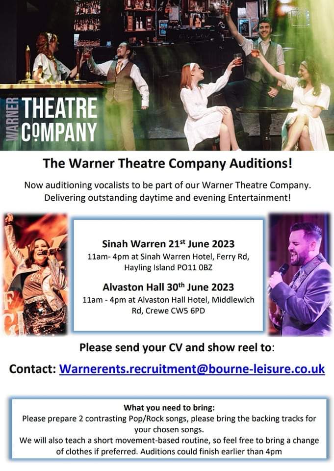 The Warner Theatre Company Auditions Sinah Warren 21st June 2023 11am ...