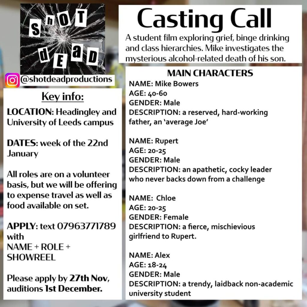 Casting Call LOCATION: Headingley and University of Leeds campus DATES ...